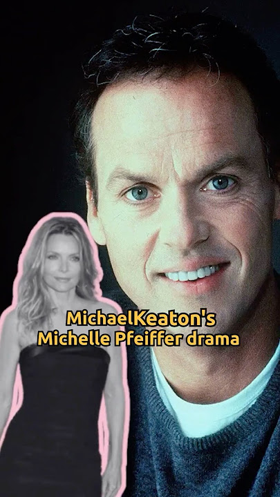 Michael Keaton's divorce cost Michelle Pfeiffer's Batman role 🎬