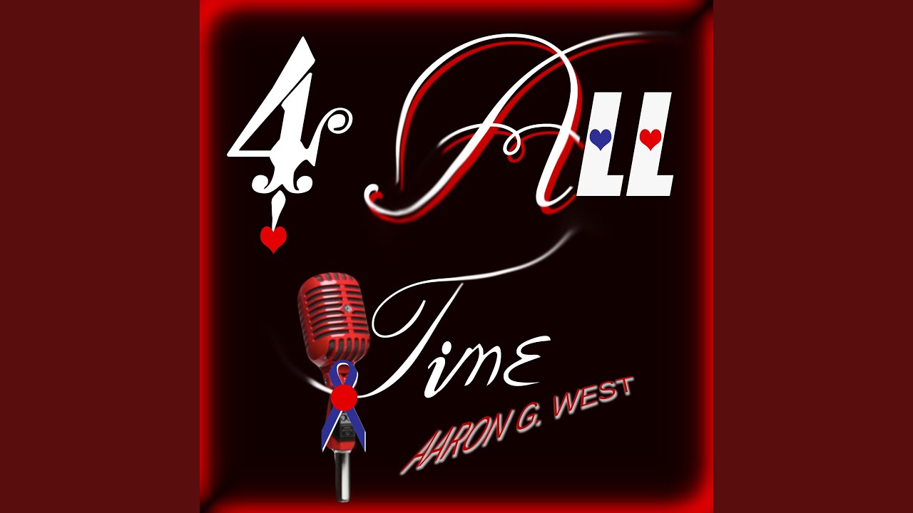 Watch 4 All Time on YouTube Watch 4 All Time on YouTube