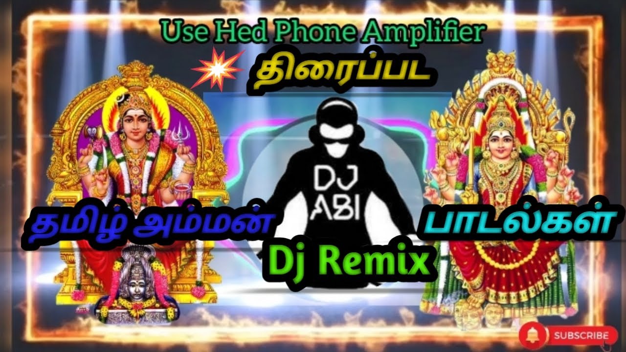  Tamil Amman Dj Remix SongsMix By Dj Abikpk