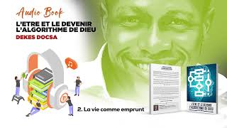 ALGORITHME DE DIEU - CHAPITRE 2 - DEKES DOCSA