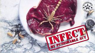 Punishable Act - Infect - Infect - Track 04