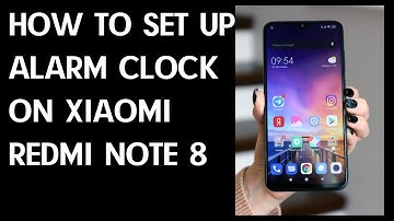How to Set Up Alarm Clock on Xiaomi Redmi Note 8