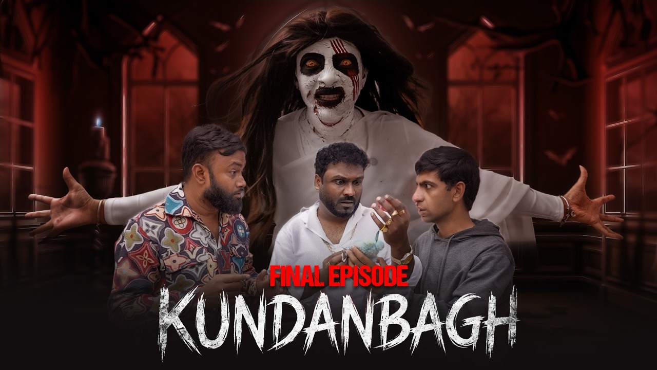 KUNDANBAGH | Ek Anhoki Kahani | FINAL EPISODE | Horror Comedy Series | Hyderabadi Comedy