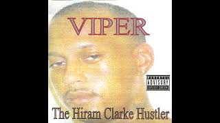 Viper - The Hiram Clarke Hustler [Full Album] (2009)