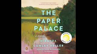 Paper Palace (Reese's Book Club): A Novel - Miranda Cowley Heller