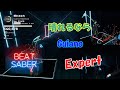【BeatSaber】晴れるなら - Guiano (Expert)