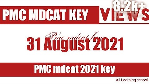 31 August PMC mdcat paper with key - by All Learning school - #mdcat2021