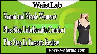 Naomi and Nicole Women's Plus Size Unbelievable Comfort Plus Step In Torsette Review