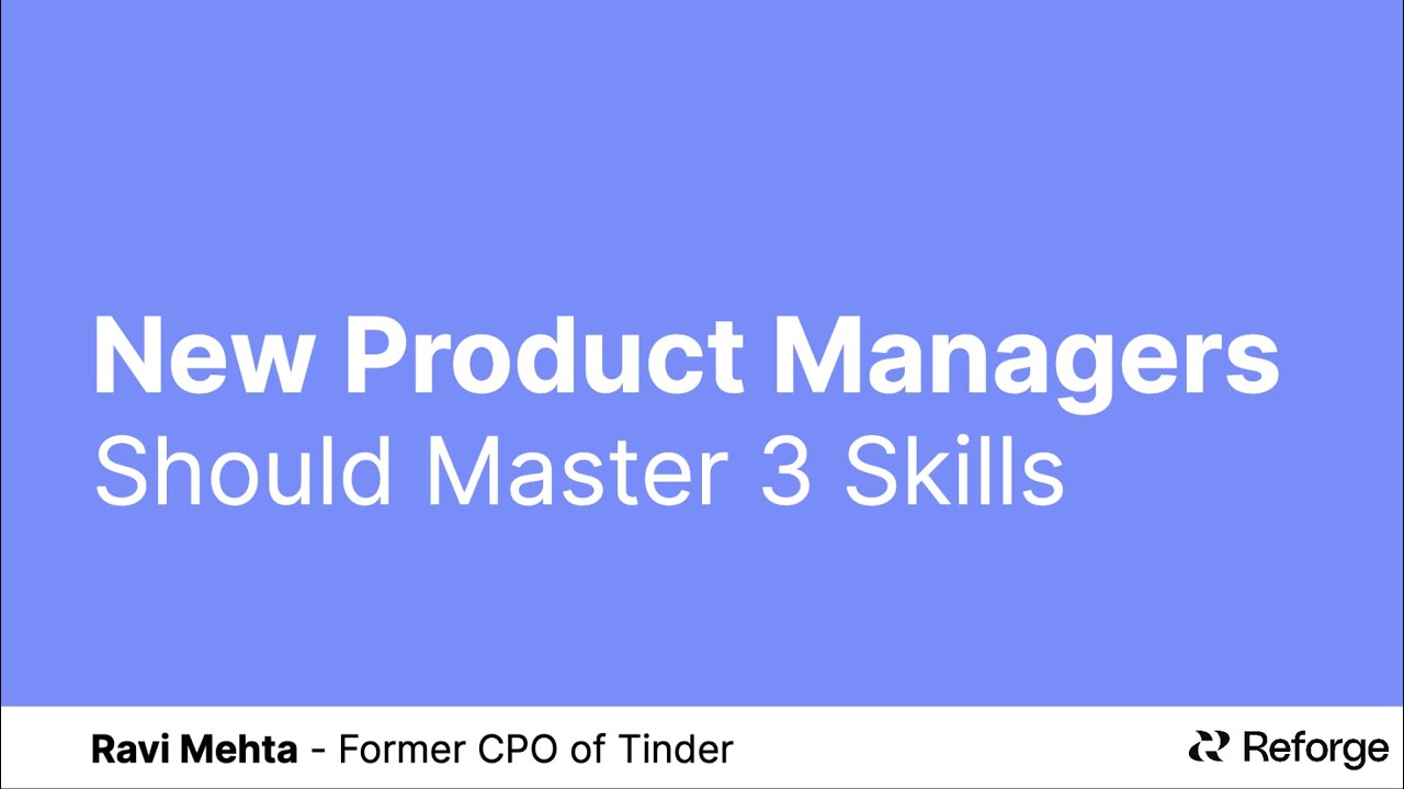 3 Skills Every New Product Manager Should Master - YouTube