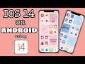 IOS 14 ON ANDROID | How to customize aesthetic IOS 14 on your android phone?