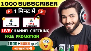 Live YouTube Channel Promotion | 1000 SUBSCRIBERS 2 मिनट में ले जाओ #livepromotion #subscribe