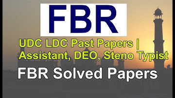 FBR UDC LDC Past Papers | Assistant, DEO, Steno Typist | FBR Solved Papers English Portion