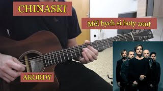 CHINASKI - Měl bych si boty zout (akordy)