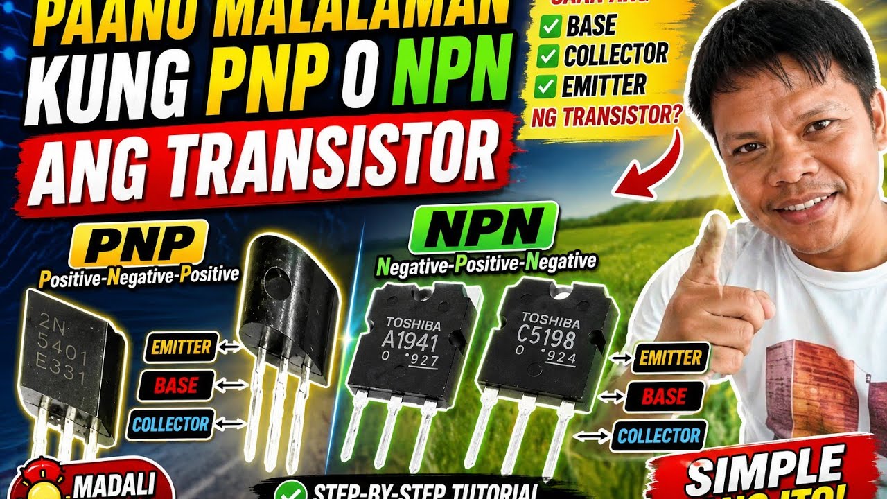Paano Malalaman Kung PNP o NPN ang Transistor | Madaling Tutorial - YouTube
