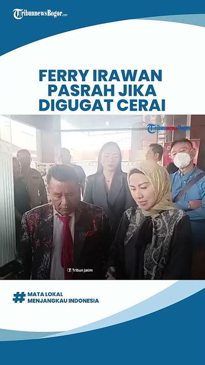 Ferry Irawan Mengaku Pasrah Jika Digugat Cerai Venna Melinda, Sahabat Berharap Venna Memaafkan