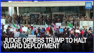 Judge Orders End to Trump’s National Guard Deployment in Los Angeles, Citing Overreach