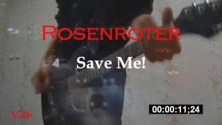 Rosenroter - Save Me! (Demo version) Fl studio 10 - Guitar Rig 5 - Presets B.