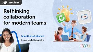 Detailed Webinar | Rethinking collaboration for modern teams | Zoho Cliq Profile