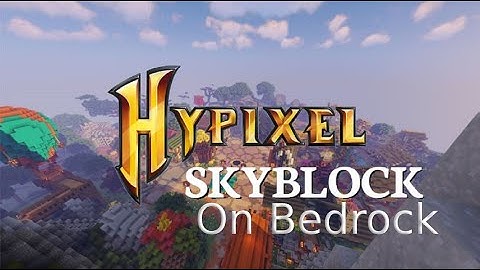 How to play Hypixel Skyblock on Bedrock(PS4,Xbox,Switch)