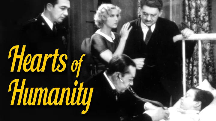 Hearts of Humanity - Full Movie | Jean Hersholt, J...