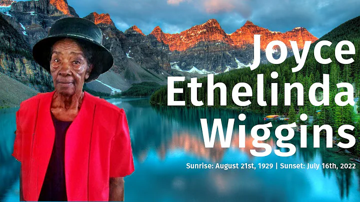 In Loving Memory of Joyce Ethelinda Wiggins - A Fu...