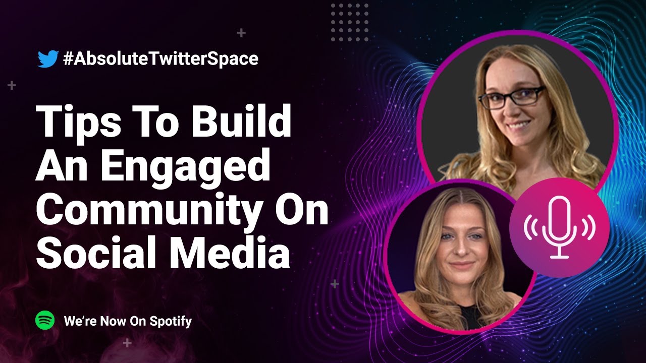 Tips To Build An Engaged Community On Social Media 📣 - YouTube