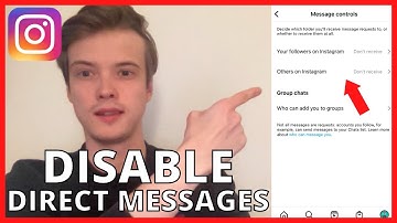 How To Disable Direct Messages On Instagram