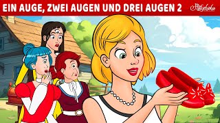 Ein Auge, Zwei Augen, Drei Augen und der Prinzessinnenball ✨ | Märchen für Kinder