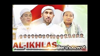  Az Zahir Bersholawat  Al  Ikhlas Bersholawat Bersama Habib Ali Zainal Abidin Assegaf