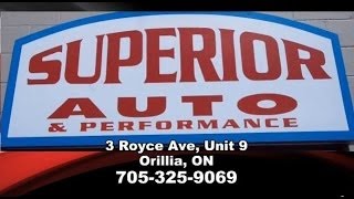 Orillia Auto Repair - Superior Auto & Performance - Mto Service Station Orillia
