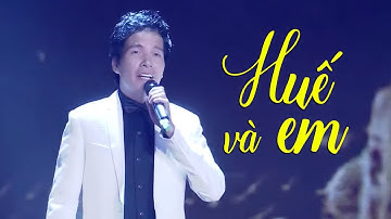 Mê Mẩn Giọng Hát Live Ngọt Lụi Tim Khán Giả - Huế và Em - Hồ Quang 8