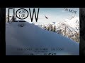 Flow x zooloo nation ski movie 2019