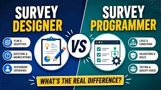 Survey Designer vs Survey Programmer | What's the Difference