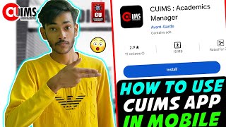 HOW TO USE CUIMS(CU APP) IN MOBILE || CUIMS APP USE KAISE KARE screenshot 2