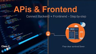 API Integration Explained Step by Step Class 3