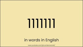 How to write 1111111 in words