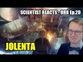 DR OF PHYSICS REACTS to ORB || Episode 20 - BLIND REACT-ANALYSIS