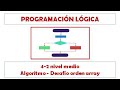 4-2 desafío nivel medio #programacion #lógica - orden #arrays