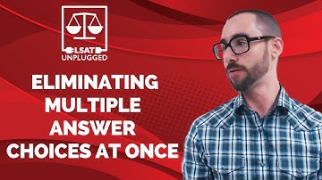 LSAT Logic Games I Eliminating Multiple Answer Choices At Once