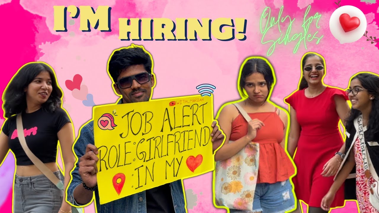 Open Hiring in Bangalore: Girlfriend Wanted!