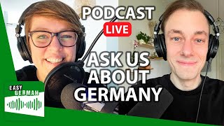 Your Questions About Germany | Easy German Podcast 183 (LIVE)