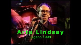 Arto Lindsay live (Lugano Jazz 1998)