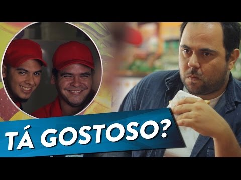 TÁ GOSTOSO?