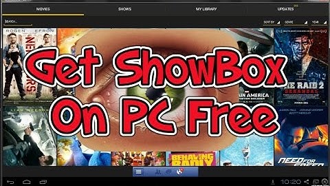 How to Install Showbox On PC [WINDOWS 7/8] Free