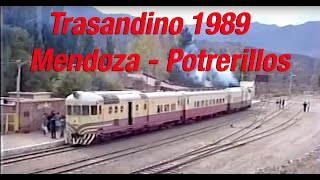 1989- Tren Mendoza - Potrerillos - Coche Motor Ganz Transandino / Trasandino