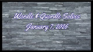 Wordle & Quordle of the Day for January 7, 2026: Happy Old Rock Day!