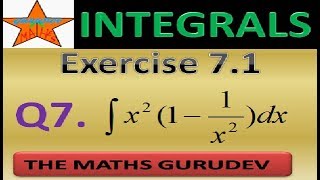 Exercise 7.1, Question 7, Class 12, INTEGRALS, NCERT solutions by THE MATHS GURUDEV,