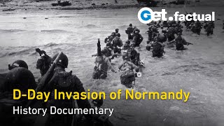 Defining Moment: DDay and Normandy Landings in European History | Full History Documentary