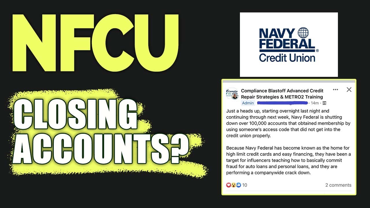 Navy Federal Credit Union (NFCU) Cracking Down on Fraud? Closing Accounts?  - YouTube