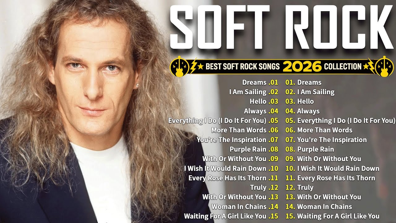 Best Soft Rock Songs Of All Time | Michael Bolton, Elton John, Phil Collins, Rod Stewart, Chicago